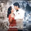 Mohabbat Hai - Stebin Ben